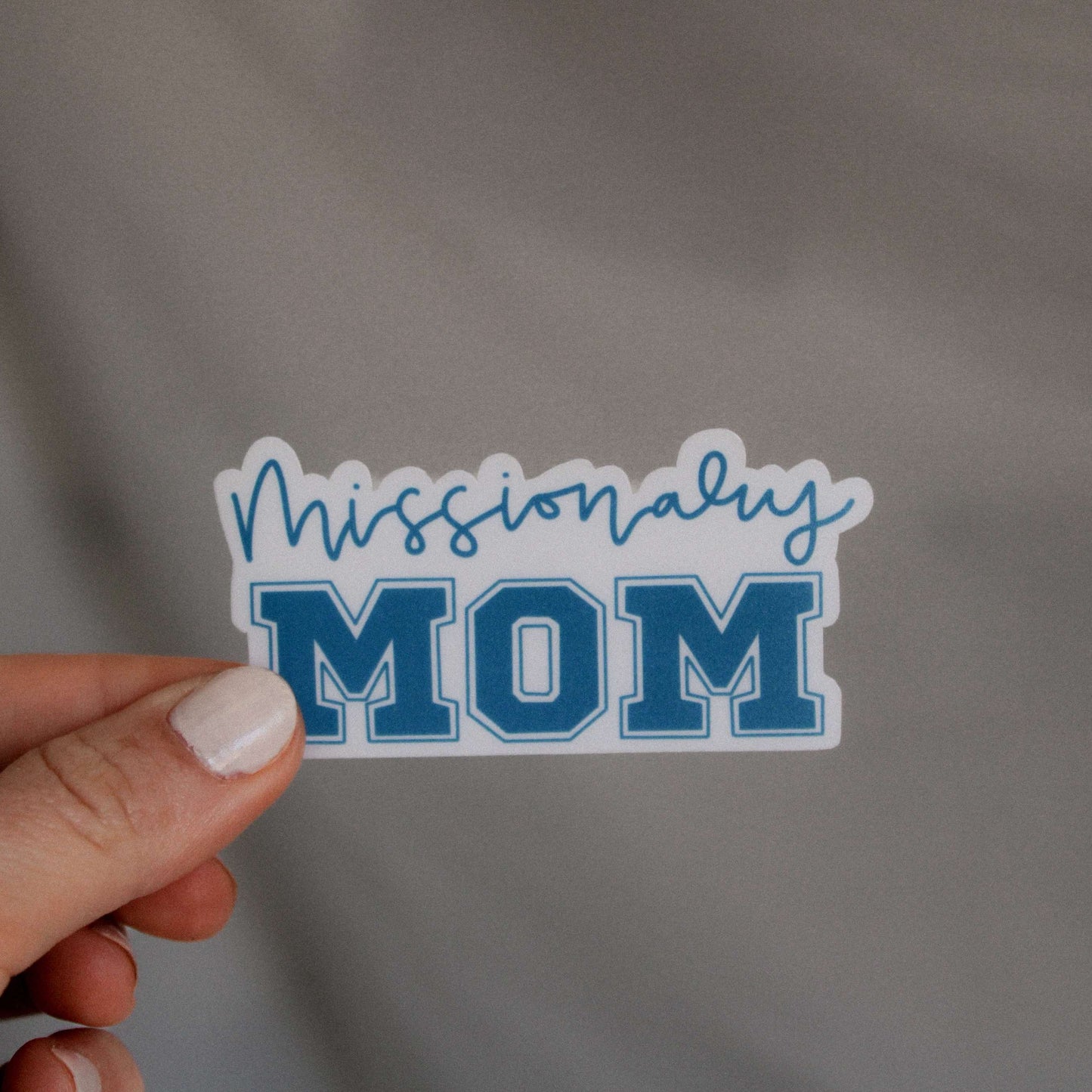 Missionary Mom