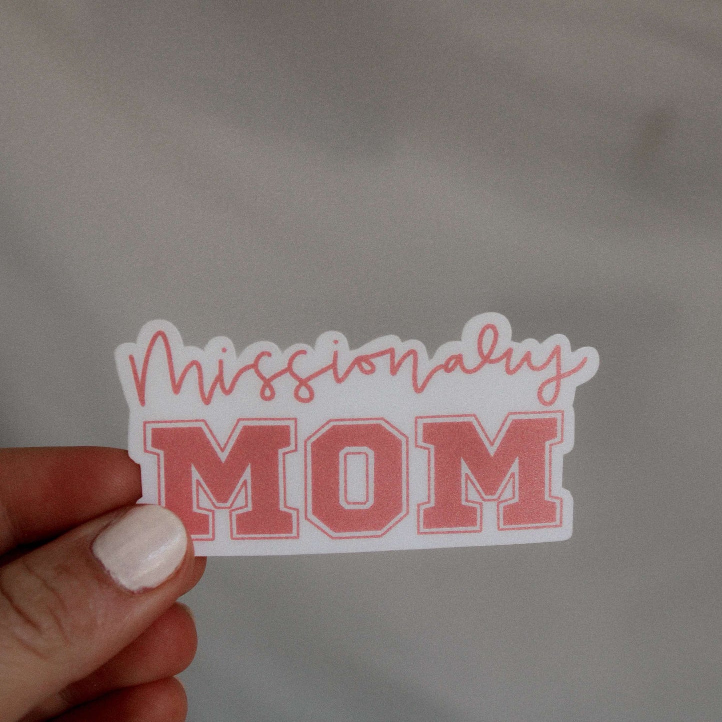 Missionary Mom