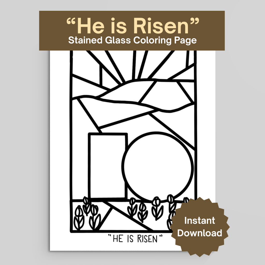 He is Risen Coloring Sheet Digital Download