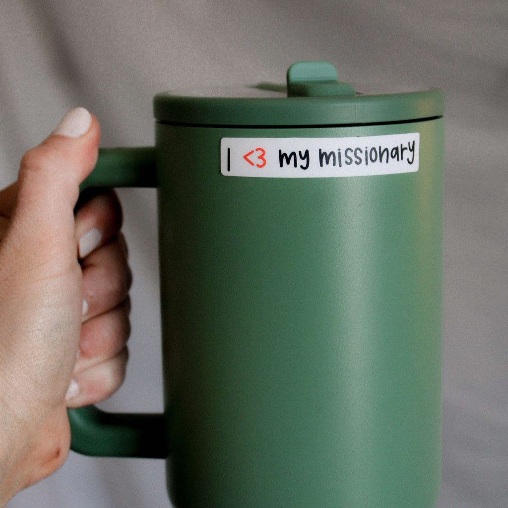 I Love My Missionary