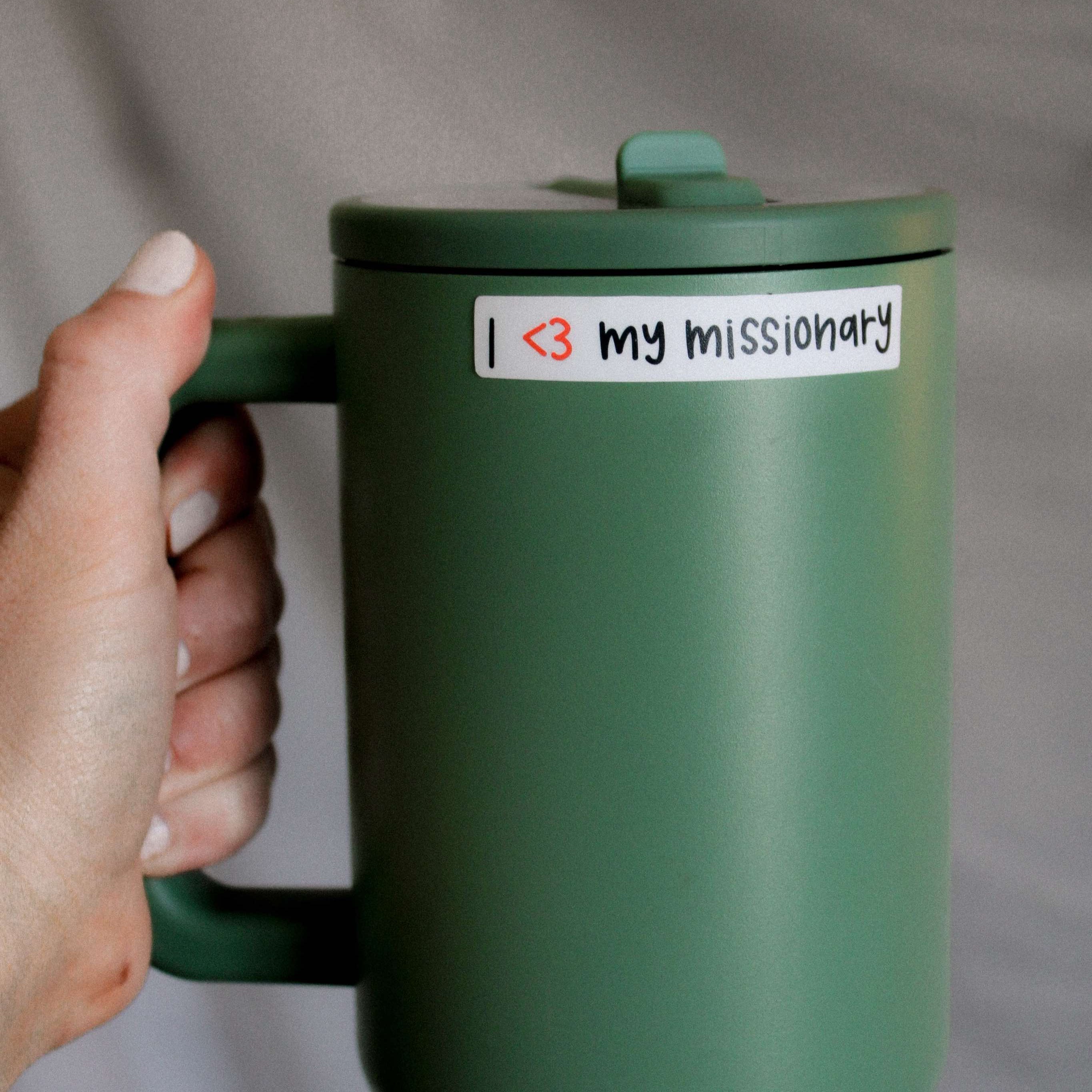 I Love My Missionary