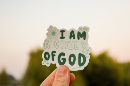 I am Child of God Sticker - More Colors Available - Sunbeam Stickers