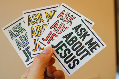 Ask Me About Jesus - Sunbeam Stickers