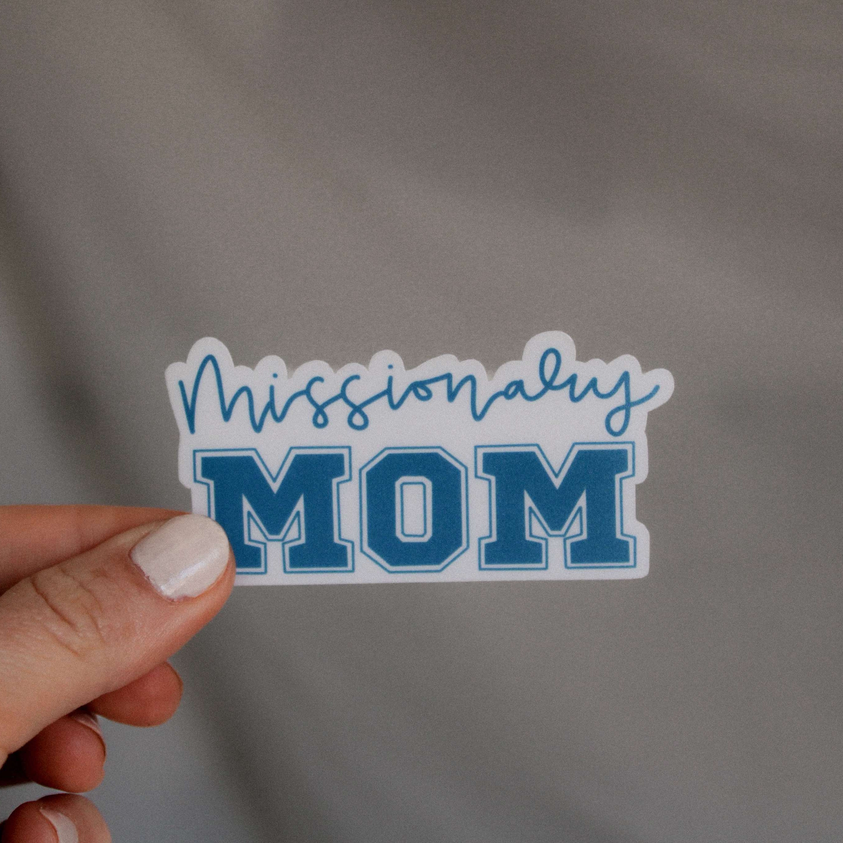 Missionary Mom
