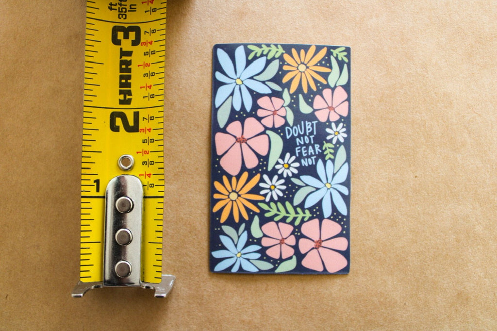 Doubt Not, Fear Not - Sunbeam Stickers