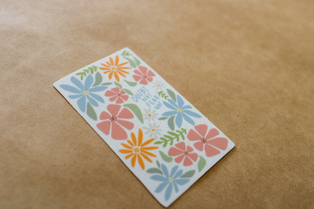 Doubt Not, Fear Not - Sunbeam Stickers