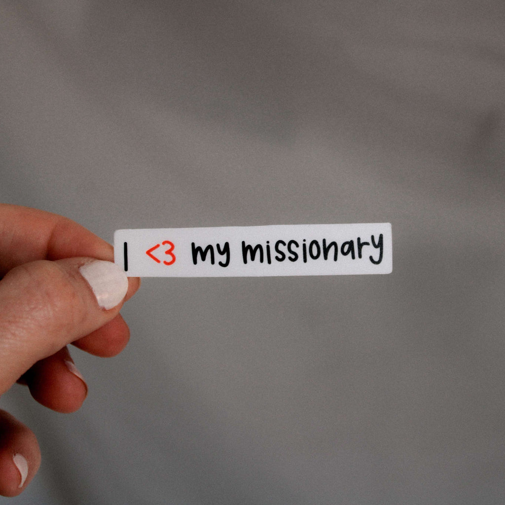 I Love My Missionary