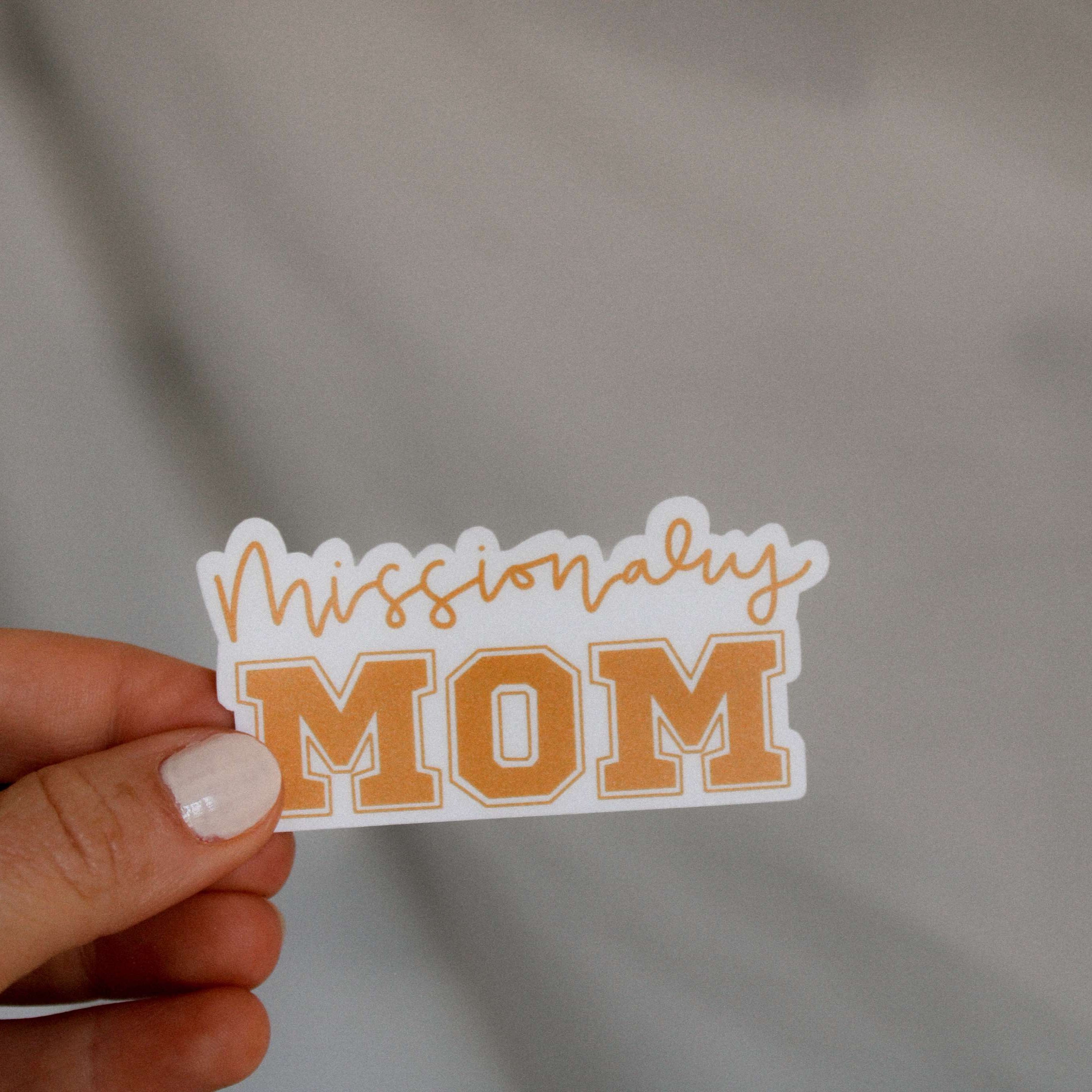 Missionary Mom