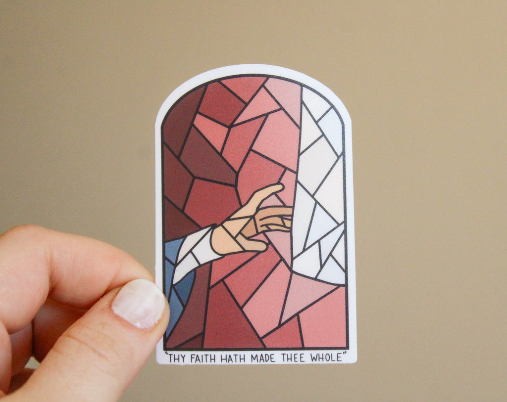 Thy Faith Hath Made Thee Whole - Sunbeam Stickers