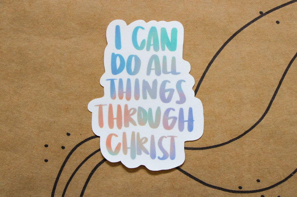 Philippians 4:13 - I Can Do All Things Through Christ (Colored Words) - Sunbeam Stickers