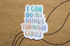 Philippians 4:13 - I Can Do All Things Through Christ (Colored Words) - Sunbeam Stickers