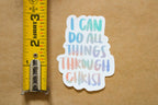 Philippians 4:13 - I Can Do All Things Through Christ (Colored Words) - Sunbeam Stickers